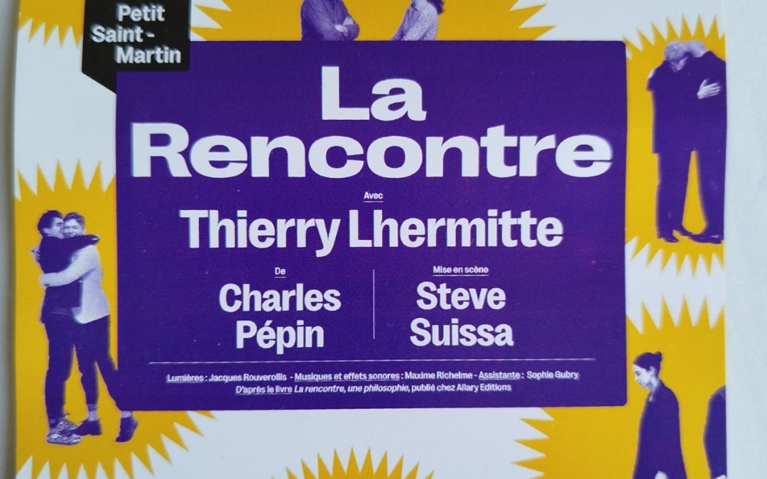 Affiche du spectacle avec Thierry lhermitte adapté du livre de Charles Pépin